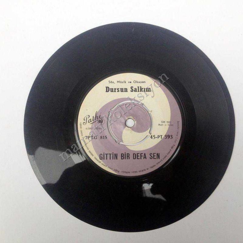 Dertliyim bu gece, Gittin bir defa sen - Dursun SALKIM - 45''lik Plak