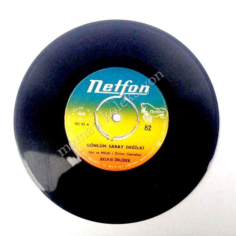 Gönlüm saray değilki, Neden küstün bana Belkıs ÜNLÜSES - 45'lik Plak