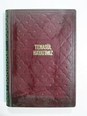 Tenasül hayatımız / Fritz KAHN - Kitap