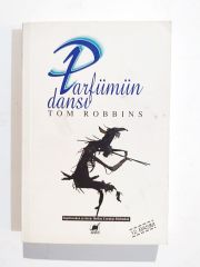 Parfümün Dansı / Tom ROBBINS - Kitap