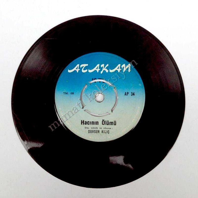 Ağlayarak döner gider Eminem, Hacının ölümü - Dursun KILIÇ / 45'lik Plak