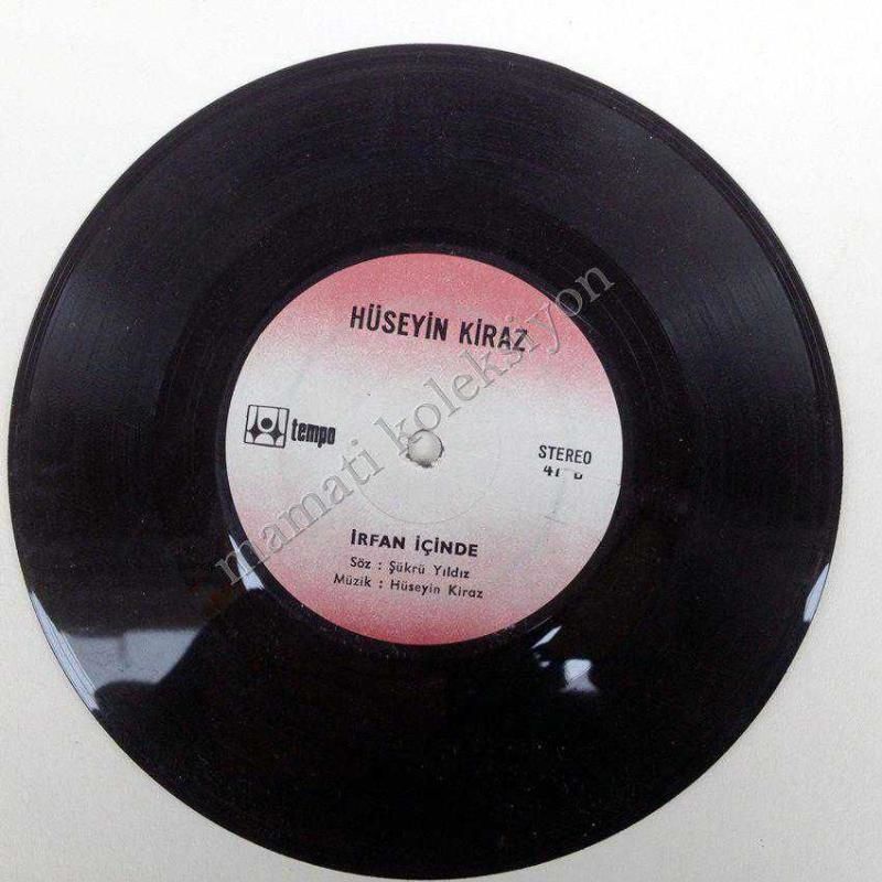 Çaresiz, İrfan içinde - Hüseyin KİRAZ - 45'lik Plak