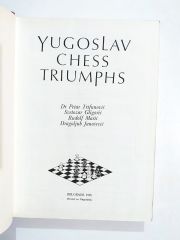 Yugoslav Chess Triumphs - Kitap