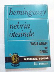 Nehrin Ötesinde 0 Yaşlı Adam Ve Deniz / Hemingway - Kitap