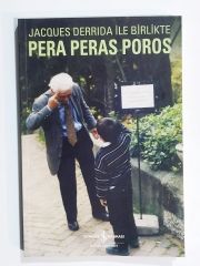 Jacques Derrida İle Birlikte Pera Peras Poros - Kitap