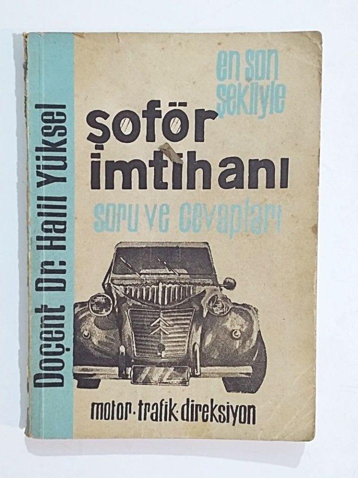 Şoför İmtihanı Soru Ve Cevapları - Halil YÜKSEL