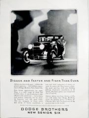 Dodge Brothers New senior six - Bigger and Faster and Finer Than Ever / Dergi, gazete reklamı - Efemera