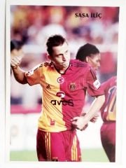 Sasa İLİÇ  / G.S. Galatasaray  Futbolcu Kartları