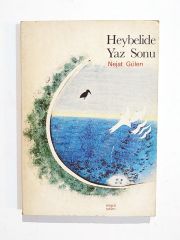 Heybelide Yaz Sonu / Nejat GÜLEN - Kitap