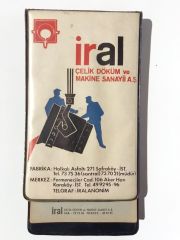 İral Çelik Döküm ve Makine Sanayii HALKALI - Not defteri