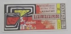 9 Şubat 1977 - Dörtte bir bilet - Milli Piyango bileti 5. İstanbul Moda festivali - Efemera