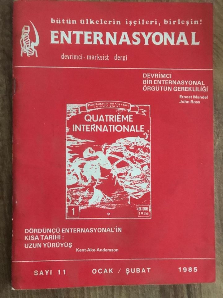 Bütün Ülkelerin İşçileri Birleşiniz.ENTERNASYONAL Devrimci Marksist Dergi - Şubat 1985 / NADİRRR