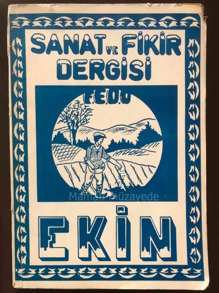 Feriköy Ermeni Orta Okulu - F.E.O.O. / Sanat ve Fikir Dergisi EKİN - NADİRRR