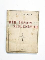 Bir İnsan Sesleniyor / Aysel PAYASLI - Kitap