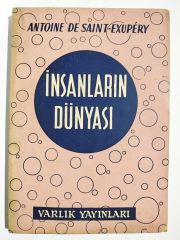 İnsanların dünyası - ANTOINE DE SAINT EXUPERY / Kitap