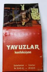 Yavuzlar Konfeksiyon  - Kibrit Tekstil giyim kuşam temalı