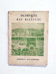 İslamiyette Hac Kılavuzu - Kitap
