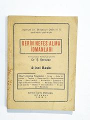 Derin Nefes Alma İdmanları / Dr. Ş. ŞENOZAN  - Kitap