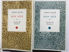 Son Söz - Gerçek Tıp Dersleri Cilt 1 ve 2. - Aidin SALİH / Kitap