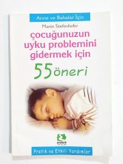 Çocuğunuzun Uyku Problemini Gidermek İçin 55 Öneri / Martin STIEFENHOFER - Kitap