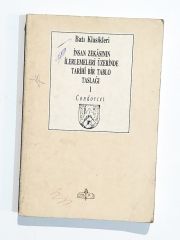 İnsan Zekasının İlerlemeleri Üzerinde Tarihi Bir Tablo Taslağı 1  - Kitap