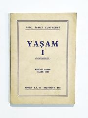 Yaşam 1 ( Denemeler ) / Psik. İsmet ELDİVENCİ - Kitap