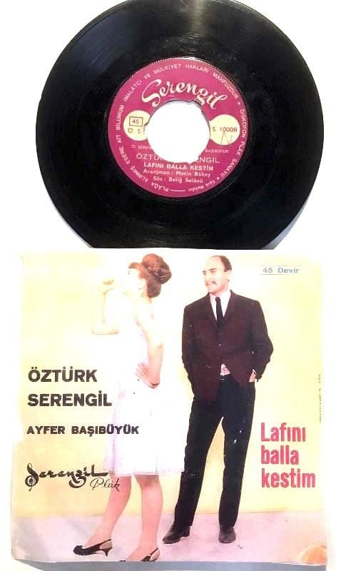 Lafını balla kestim - Şepke / Öztürk SERENGİL - KAPAK FOTOKOPİDİR - 45'lik plak