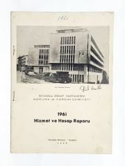 1961 Hizmet ve Hesap Raporu / İstanbul Esnaf Koruma ve Yardım Cemiyeti - Kitap