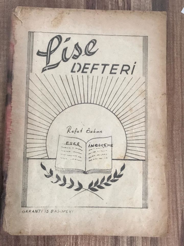Lise Defteri Garanti İş Basımevi - Eser inceleme defteri.Halide EDİP, Fikret OTYAM vb. yazarlar