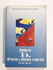 TMMOB 35. Dönem Çalışma Raporu 1998-2000 - Kitap