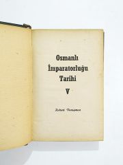 Osmanlı İmparatorluğu Tarihi 5 Zuhuri DANIŞMAN - Kitap