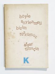 Böyle Söylenmeli Bizim Türkümüz / Afşar TİMUÇİN - Kitap