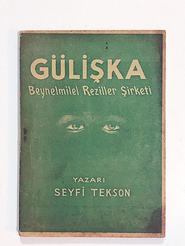 Gülişka Beynelmilel Reziller Şirketi / Seyfi TEKSON - Kitap