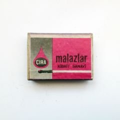 Çıra - Malazlar Kibrit sanayi