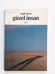 Güzel İnsan / Raşit KARA - Kitap