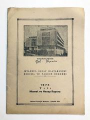 1973 Yılı Hizmet ve Hesap Raporu  / İstanbul Esnaf Hastanesi Koruma ve Yardım Derneği - Kitap