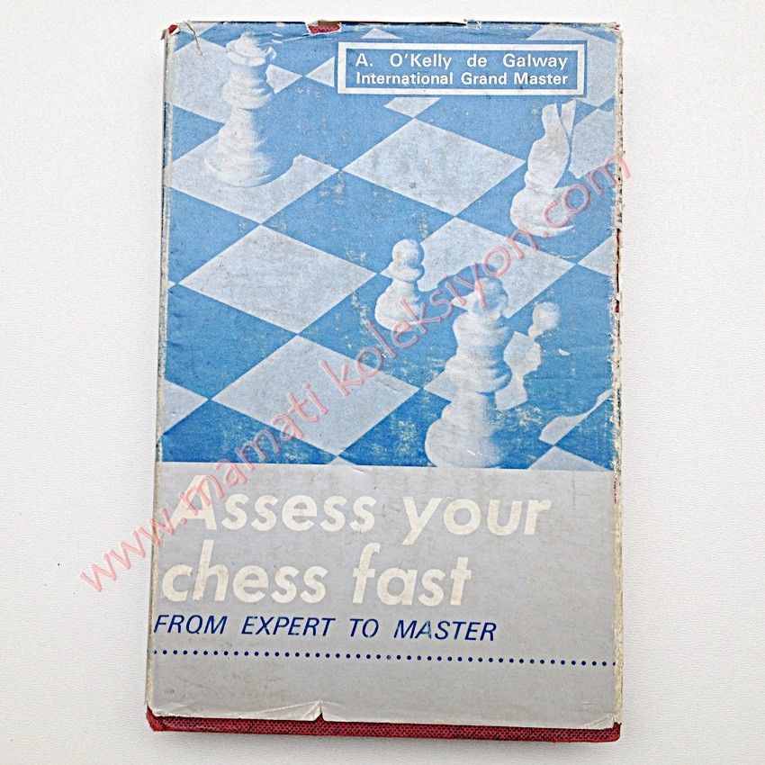 Assess your chess fast Chess books - From Expert to master