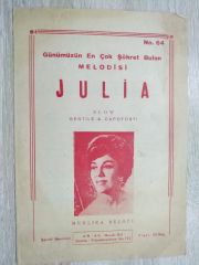 Julia - Gönlümüzün En Çok Şöhret Bulan Melodisi
