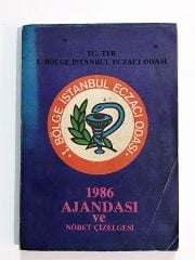 1986 Ajandası ve Nöbet Çizelgesi / 1. Bölge İstanbul Eczacı Odası - Kitap