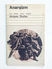 Anarşizm / Jacques DUCLOS - Kitap