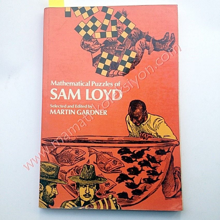 Mathematical Puzzles of Sam Loyd