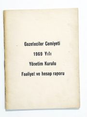 Gazeteciler Cemiyeti 1969 yılı yönetim kurulu