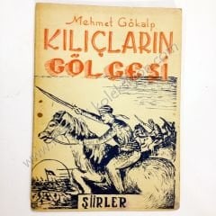 Mehmet Gökalp - Kılıçların gölgesi