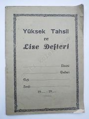 Yüksek Tahsil ve  Lise  Defteri