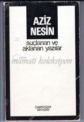 Suçlanan ve aklanan yazılar - Aziz NESİN / İmzalı kitap