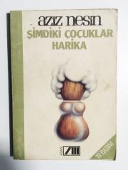 Şimdiki çocuklar harika / Aziz NESİN - Kitap