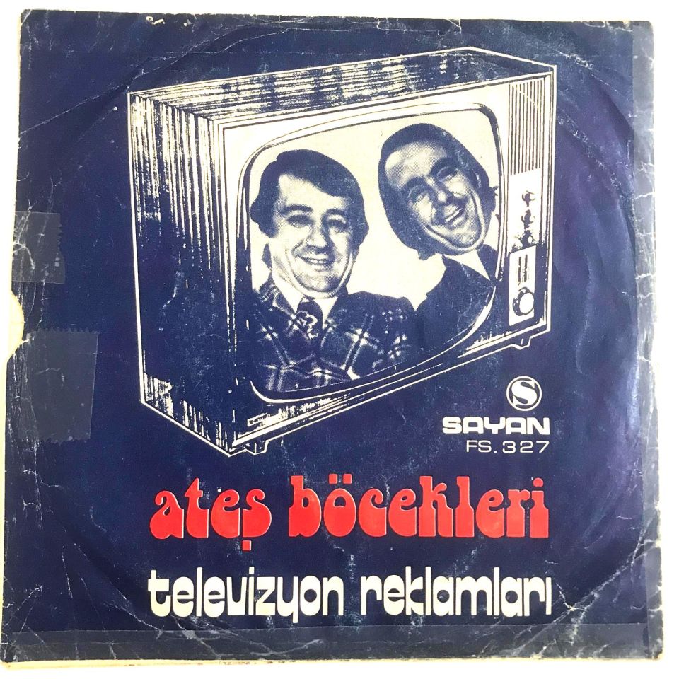 Ambarsız ambargo - Televizyon reklamları / Ateş Böcekleri - 45'lik plak