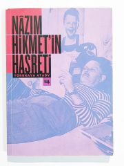 Nazım HİKMET’in hasreti / Türkkaya ATAÖV - Kitap