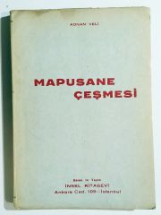 Mapusane çeşmesi - Adnan VELİ / Kitap