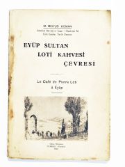 Eyüp Sultan Loti Kahvesi Çevresi / - Kitap